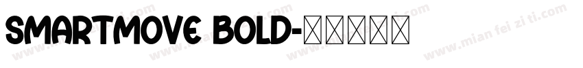 SmartMove Bold字体转换